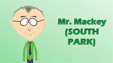 Mr. Mackey (South Park) by johnfccfposey on DeviantArt