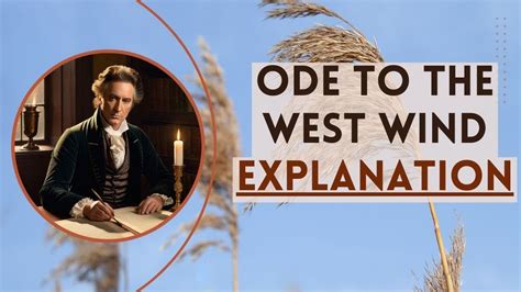 Ode to the West Wind Explanation | Stanza by Stanza | A Poem by Percy Bysshe Shelley - YouTube