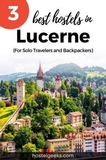 3 BEST Hostels in Lucerne 2024 (Solo-Travel + Map)