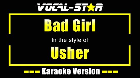 Bad Girl Karaoke | Usher Karaoke Version - YouTube