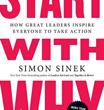 Start With Why Book Summary, by Simon Sinek - Allen Cheng