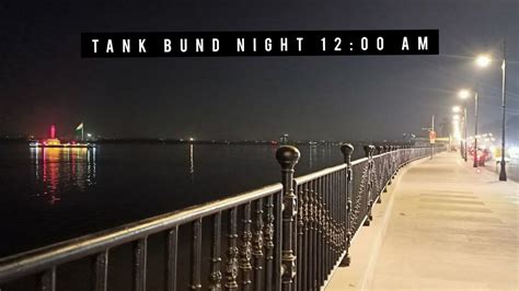 Hyderabad Tank Bund Late Night View - YouTube