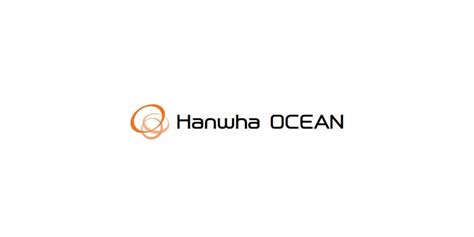 South Korea’s DSME Officially Rebranded 'Hanwha OCEAN' - Naval News