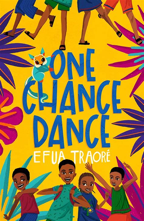 One Chance Dance by Efua Traoré