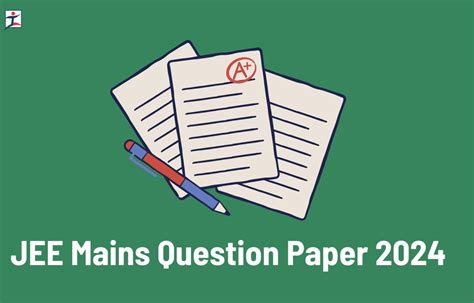 2024 Jee Mains Question Papers Pdf - Tarah Francene