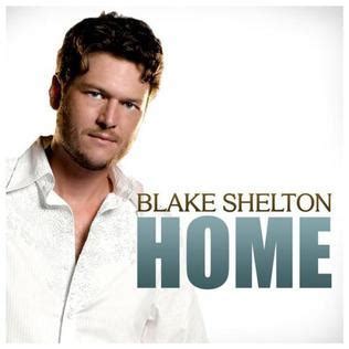 Blake Shelton – Home Lyrics | Genius Lyrics