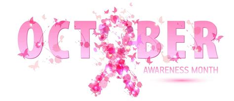 Breast Cancer Awareness Month - Pink Month of October