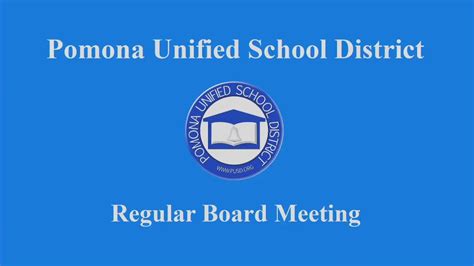 Pomona Unified School District Board Meeting - YouTube