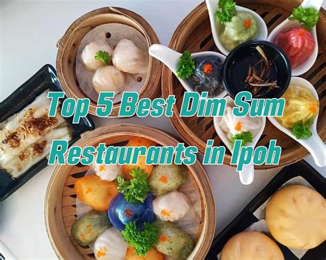 Ipoh's Best Dim Sum For Your Next Sunday Brunch!