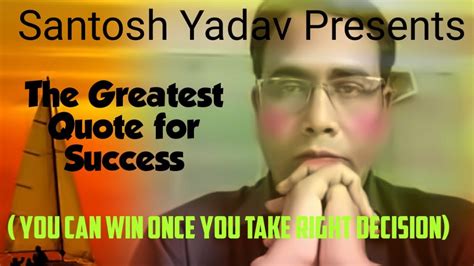 The Rising Thoughts // The Greatest Quotes // Santosh Yadav - YouTube