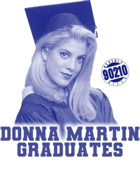 Donna Martin Graduates 90210 T Shirt