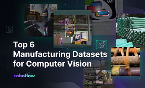 Top 6 Manufacturing Datasets for Computer Vision