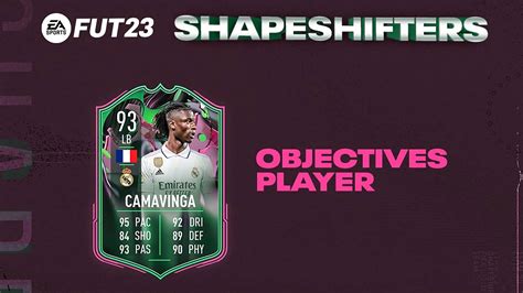 FIFA 23 Camavinga Shapeshifters Objectives | FifaUltimateTeam.it - UK