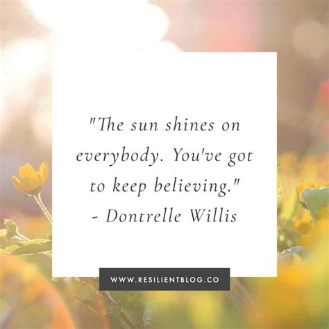 40+ Sun Quotes and Sunshine Quotes - Resilient