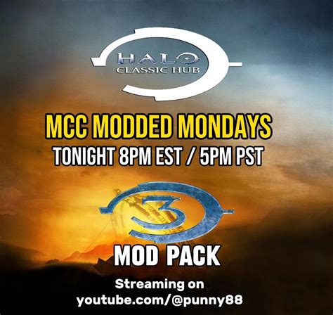 Halo 3 Mods Game Night TONIGHT - MCC Modded Mondays : r/halo3