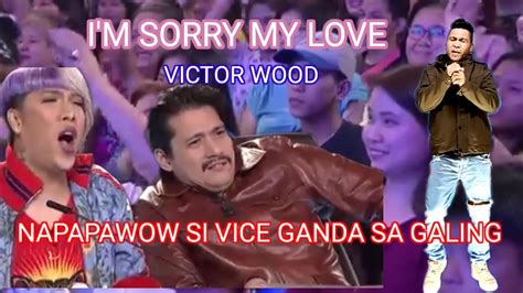 VICTOR WOOD I'M SORRY MY LOVE PILIPINAS GOT TALENT AUDITION VIRAL PARODY - YouTube