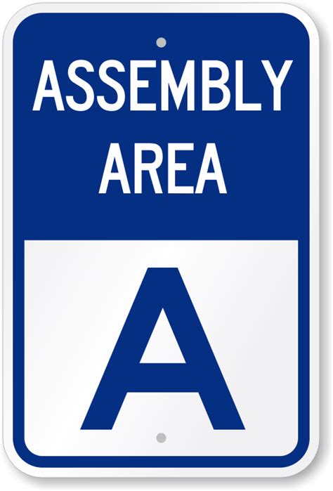 Assembly Area A Sign - Emergency Signs| Free Shipping, SKU: K-0089-A