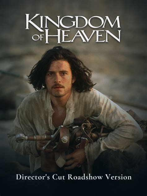 Prime Video: Kingdom of Heaven (Director's Cut Roadshow Version)