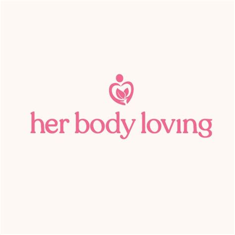 Designs | Celebrate Self-Love for Women: Inspiring Logo for 'Her Body ...