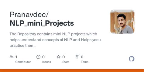 GitHub - Pranavdec/NLP_mini_Projects: The Repository contains mini NLP projects which helps ...