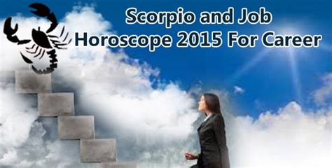 Scorpio Career Horoscope 2015