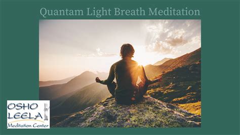 Quantum Light Breath Meditation Instructions from Jeru - Osho Leela ...