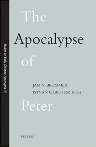 The Apocalypse of Peter or Revelation of Peter