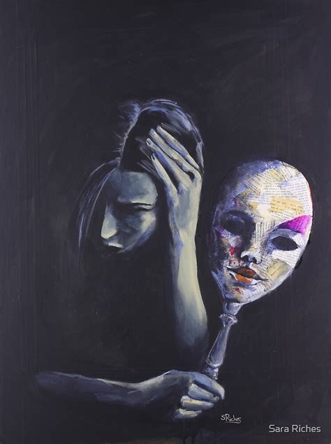 "The Mask She Hides Behind" by Sara Riches | Redbubble