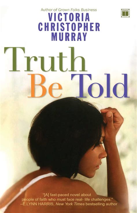 Truth Be Told eBook by Victoria Christopher Murray | Official Publisher ...