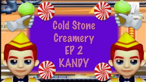 Cold Stone EP 2 - KANDY - YouTube