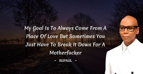 30+ Best RuPaul Quotes