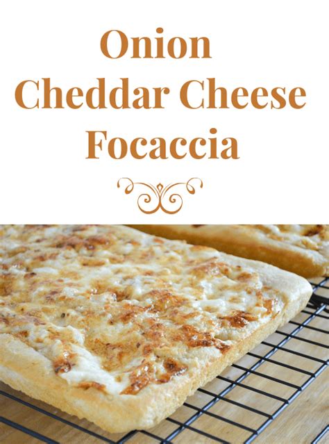 Onion Cheddar Cheese Focaccia - Flour On My Face