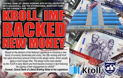 Kroll, IMF Involved in Replacement of Liberian Dollar Banknotes - Liberia