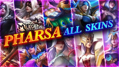 ALL PHARSA SKINS 2024 | Mobile Legends - YouTube