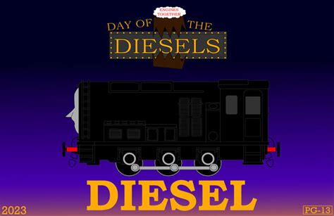 Day of the Diesels Poster-Diesel by MikeD57s on DeviantArt