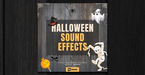 99Sounds - Halloween Sound Effects | Free Sample Packs