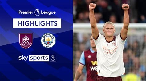 Burnley 0-3 Manchester City | Premier League highlights | Video | Watch ...