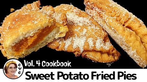 How We Make Sweet Potato Fried Pies, This Thanksgiving Make a Fried Pie ...