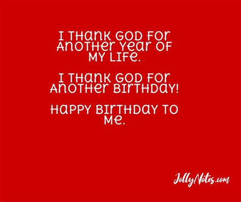 I Thank God For Another Year Of My Life – I Thank God For Another Birthday! Happy Birthday To Me ...