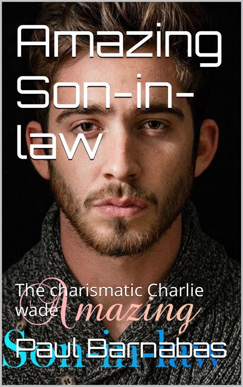 The Charismatic Charlie Wade Pdf