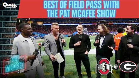 Best of Field Pass with the Pat McAfee Show | Ohio State vs. Georgia ...