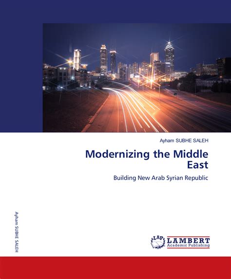 Buy The Modernizing the Middle East Book in English Version – تحديث ...