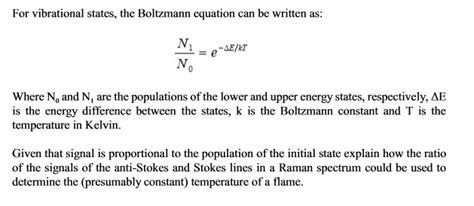 Solved For vibrational states, the Boltzmann equation can be | Chegg.com