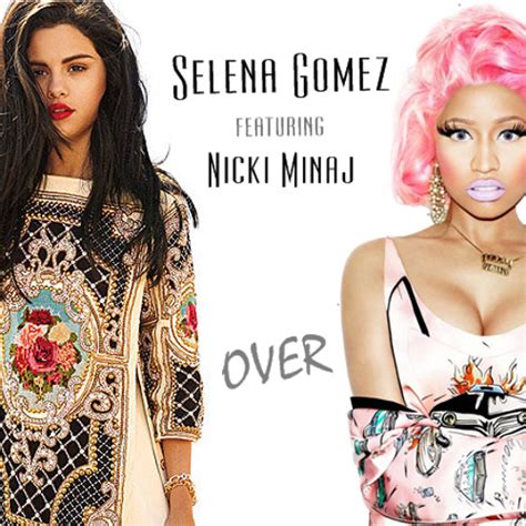 Stream Selena Gomez - Over ft. Nicki Minaj [Preview Leaked Song] by ...