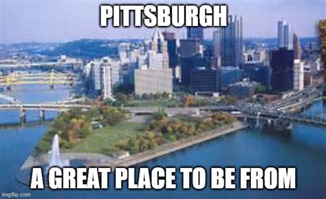 Pittsburgh No to Trump - Imgflip