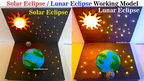 how to make working model of solar and lunar eclipses with detailed ...