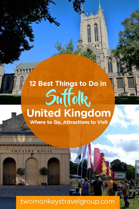 an orange circle with the words, 12 best things to do in suffolk united kingdom where to go ...