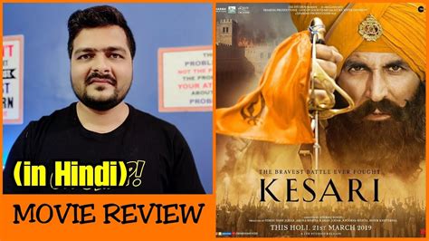 Kesari - Movie Review - YouTube