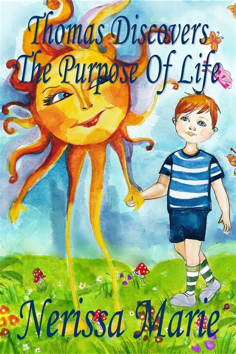 Thomas Discovers The Purpose Of Life (Kids book about Self-Esteem for ...