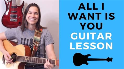 All I Want Is You by U2 Guitar Lesson - YouTube